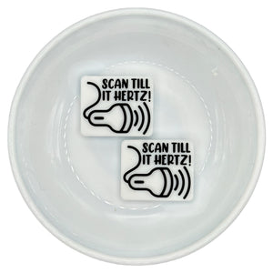 S-534 White Scan Till It HERTZ Silicone Buddy EXCLUSIVE