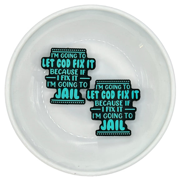 TURQUOISE Let God Fix It Silicone Buddy EXCLUSIVE