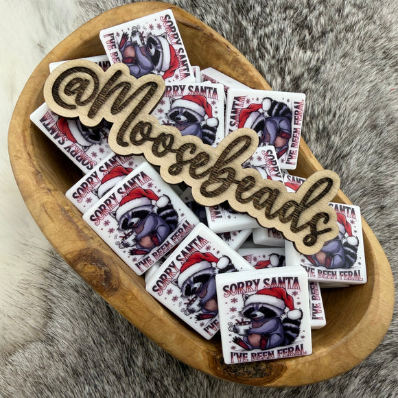 S-1264 Sorry Santa, I've Been Feral Printed Silicone Focal EXCLUSIVE