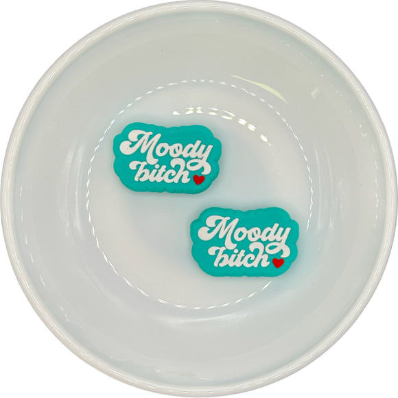 TURQUOISE Moody Bitch Silicone Buddy EXCLUSIVE