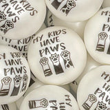 My Kids Have Paws Printed PMBB Exclusive