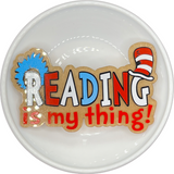 Reading Is My Thing Acrylic Blank