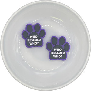 S-450 PURPLE Who Rescued Who Paw Silicone Buddy EXCLUSIVE